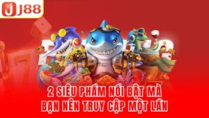 2 siêu phẩm nổi bật mà bạn nên truy cập một lần