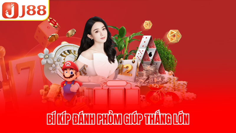 Bí kíp đánh Phỏm giúp thắng lớn