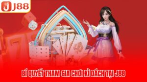 Bí quyết tham gia chơi xì dách tại J88