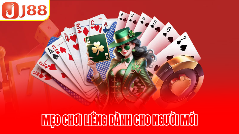 Mẹo chơi liêng dành cho người mới