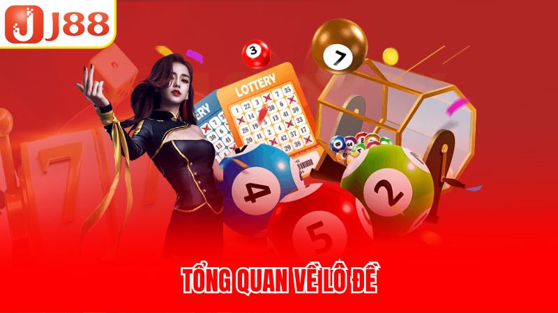 Tổng quan về lô đề