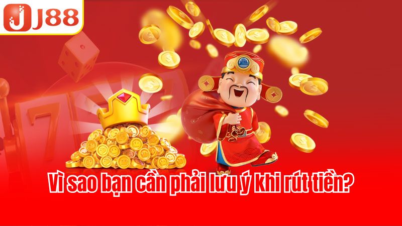 Điều kiện cơ bản của rút tiền nhà cái J88